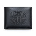 Legends Never Quit