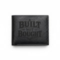 Built Not Bought